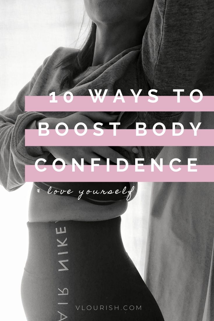 Boost Body Confidence With These 10 Tips